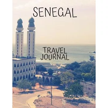 Senegal Travel Journal: African Travel Adapter smash book travel journal with photo pockets i was here a travel Notebook for the curious minde