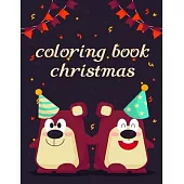 Coloring Book Christmas: Coloring Pages with Adorable Animal Designs, Creative Art Activities for Children, kids and Adults