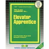 Elevator Apprentice: Passbooks Study Guide