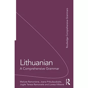 Lithuanian: A Comprehensive Grammar