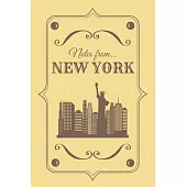 Notes from New York: Blank Lined Vintage Themed Journal of New York City Statue of Liberty