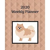 2020 Weekly Planner: Pomeranian; January 1, 2020 - December 31, 2020; 8
