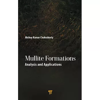 Mullite Formations: Analysis and Applications