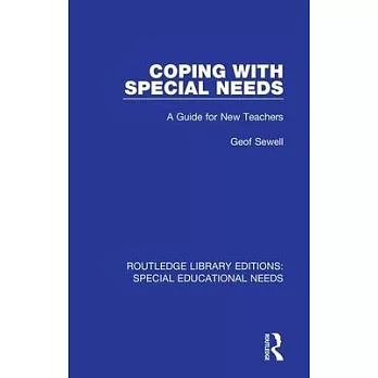 Coping with Special Needs: A Guide for New Teachers