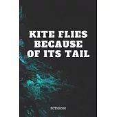 Notebook: Proud Kite Surfer Quote / Kitesurfing Saying Kite Sports Planner / Organizer / Lined Notebook (6