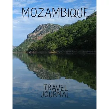 Mozambique Travel Journal: Table With Place of Travel Recording of the Date, Weather, Photos Favorite Tourism Planning and Management Part of Tod