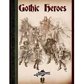 Gothic Heroes