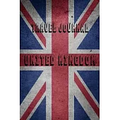 Travel Journal United Kingdom: Blank Lined Travel Journal. Pretty Lined Notebook & Diary For Writing And Note Taking For Travelers.(120 Blank Lined P