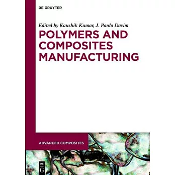 Polymers and Composites Manufacturing