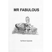 MR Fabulous: Memoirs of the Hollywood Life