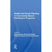 Health and Family Planning in Community-Based Distribution Projects