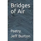 Bridges of Air: Poetry