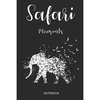 Safari Moments Notebook: Liniertes Notizbuch für Afrika Liebhaber I Zum festhalten besonderer Momente in der Wildnis und der Natur.