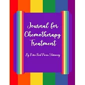 Journal for Chemotherapy Treatment: Chemo Side Effects Tracker-Medical Appointments Diary & Notebook Gift Book