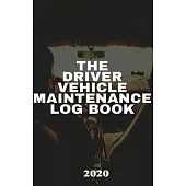 The Driver Maintenance Log Book