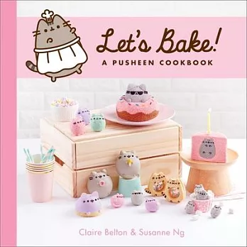 Let’’s Bake: A Pusheen Cookbook