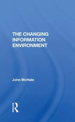 Changing Info Environment/H