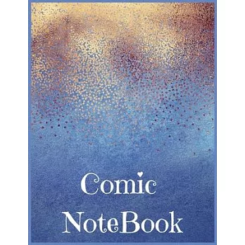 Comic Notebook: Draw Your Own Comics Express Your Kids Teens Talent And Creativity With This Lots of Pages Comic Sketch Notebook