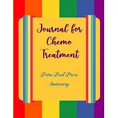 Journal for Chemo Treatment: Chemotherapy Side Effects Tracker-Medical Appointments Diary, Positive Vibes Notebook & Coloring Book Gift