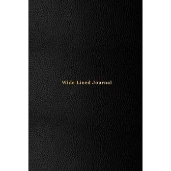 Wide Lined Journal: Easy to use journal for dementia, alzhiemers and lewy body patients - Memory record and recall lined composition book