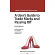 A User’’s Guide to Trade Marks and Passing Off