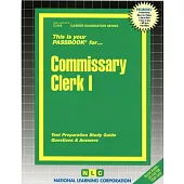 Commissary Clerk I: Passbooks Study Guide