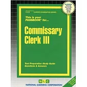 Commissary Clerk III: Passbooks Study Guide