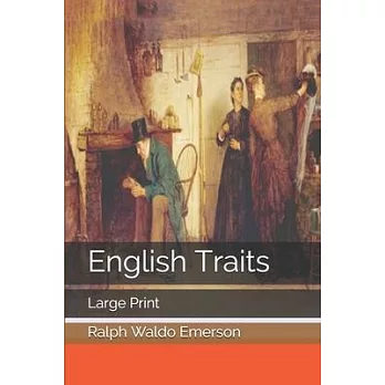 English Traits: Large Print