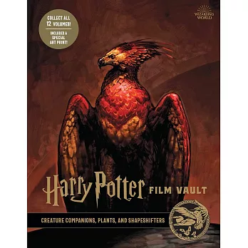 哈利波特電影寶庫 5：奇獸夥伴、植物與易形者 Harry Potter: Film Vault: Volume 5: Creature Companions, Plants, and Shapeshifters