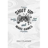 Daily Planner Weekly Calendar: Game Developer Organizer Undated - Blank 52 Weeks Monday to Sunday -120 Pages- Game Development Notebook Journal Games