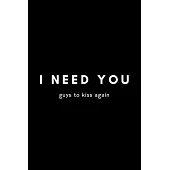 I Need You Guys To Kiss Again: Funny Director Notebook Gift Idea For Filmmaker, Movie Lover, Theatre Life - 120 Pages (6