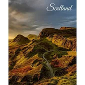 Scotland: Travel Planner, Expense Tracker, Budget Planner & Itineraries, Large Journal