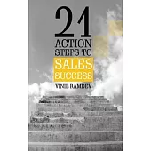 21 Action Steps To Sales Success