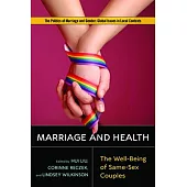 Marriage and Health: The Well-Being of Same-Sex Couples