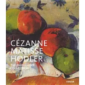 Van Gogh, Cézanne, Matisse, Hodler: The Hahnloser Collection