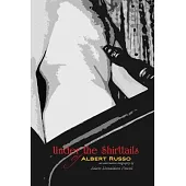 Under the Shirttails of Albert Russo: An Alternative Biography