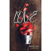 Love Password Book Large Print: Gift for Valentine, Alphabetical With Tabs, Internet Passcode keeper log Book for Couple, Co-Worker, Senior, Grandma,