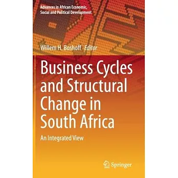 Business Cycles and Structural Change in South Africa: An Integrated View