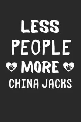 Less People More China Jacks: Lined Journal, 120 Pages, 6 x 9, Funny China Jack Gift Idea, Black Matte Finish (Less People More China Jacks Journal)