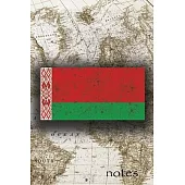 Notes: Beautiful Flag Of Belarus Lined Journal Or Notebook, Great Gift For People Who Love To Travel, Perfect For Work Or Sch