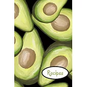 Recipes: Avocado; write-in recipe book; 50 sheets/100 pages; 6
