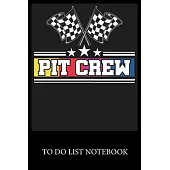 Pit Crew: To Do & Dot Grid Matrix Checklist Journal Daily Task Planner Daily Work Task Checklist Doodling Drawing Writing and Ha
