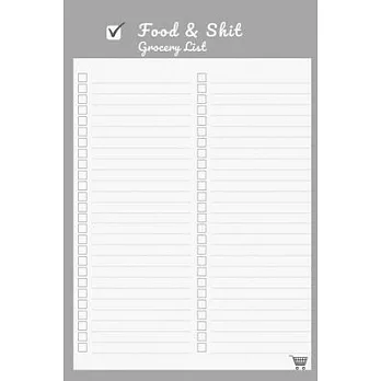 Food & Shit Grocery List: Checklist Notepad Gift Presents - Kitchen Stocking Stuffers for Women Men Adults Her - Funny Christmas Stocking Filler