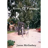 Riots Of Passage