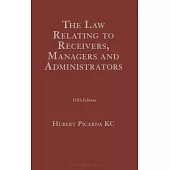 The Law Relating to Receivers, Managers and Administrators