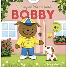 A Day at Home with Bobby