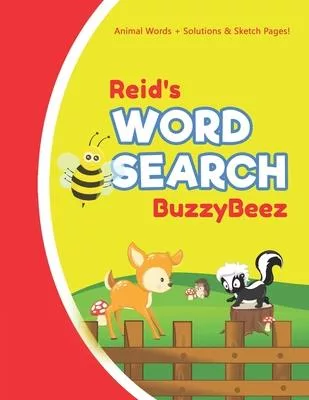 Reid’’s Word Search: Solve Safari Farm Sea Life Animal Wordsearch Puzzle Book + Draw & Sketch Sketchbook Activity Paper - Help Kids Spell I