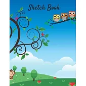 Sketch Book: Cartoon Owl 120 Large Blank Page Sketchbook for Drawing, Painting, Sketching, and Creative Doodling For Kids