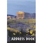 Address Book: Athens Parthenon Greece address book. The perfect place to write all your phone numbers and contact information.