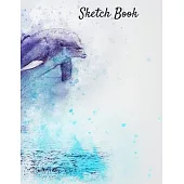 Sketch Book: Dolphin Themed Personalized Artist Sketchbook: 120 pages, Sketching, Drawing, and Creative Doodling
